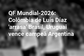 QF Mundial-2026: Colômbia de Luis Díaz 'arrasa' Brasil, Uruguai vence campeã Argentina
