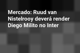 Mercado: Ruud van Nistelrooy deverá render Diego Milito no Inter