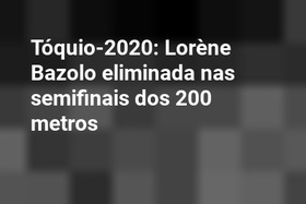 Tóquio-2020: Lorène Bazolo eliminada nas semifinais dos 200 metros