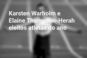 Karsten Warholm e Elaine Thompson-Herah eleitos atletas do ano