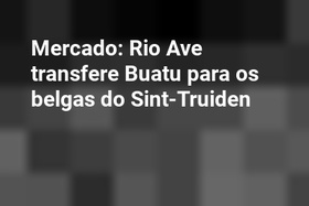 Mercado: Rio Ave transfere Buatu para os belgas do Sint-Truiden