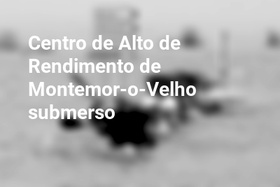 Centro de Alto de Rendimento de Montemor-o-Velho submerso