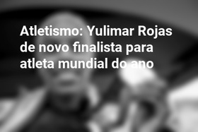 Atletismo: Yulimar Rojas de novo finalista para atleta mundial do ano