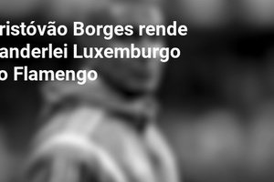 Cristóvão Borges rende Vanderlei Luxemburgo no Flamengo