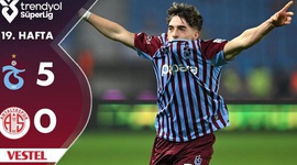 Super Ligi: Trabzonspor 5 - 0 Antalyaspor (2024-2025)