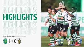 Taça de Portugal Feminina: Sporting 1 - 0 Valadares Gaia (2021-2022)